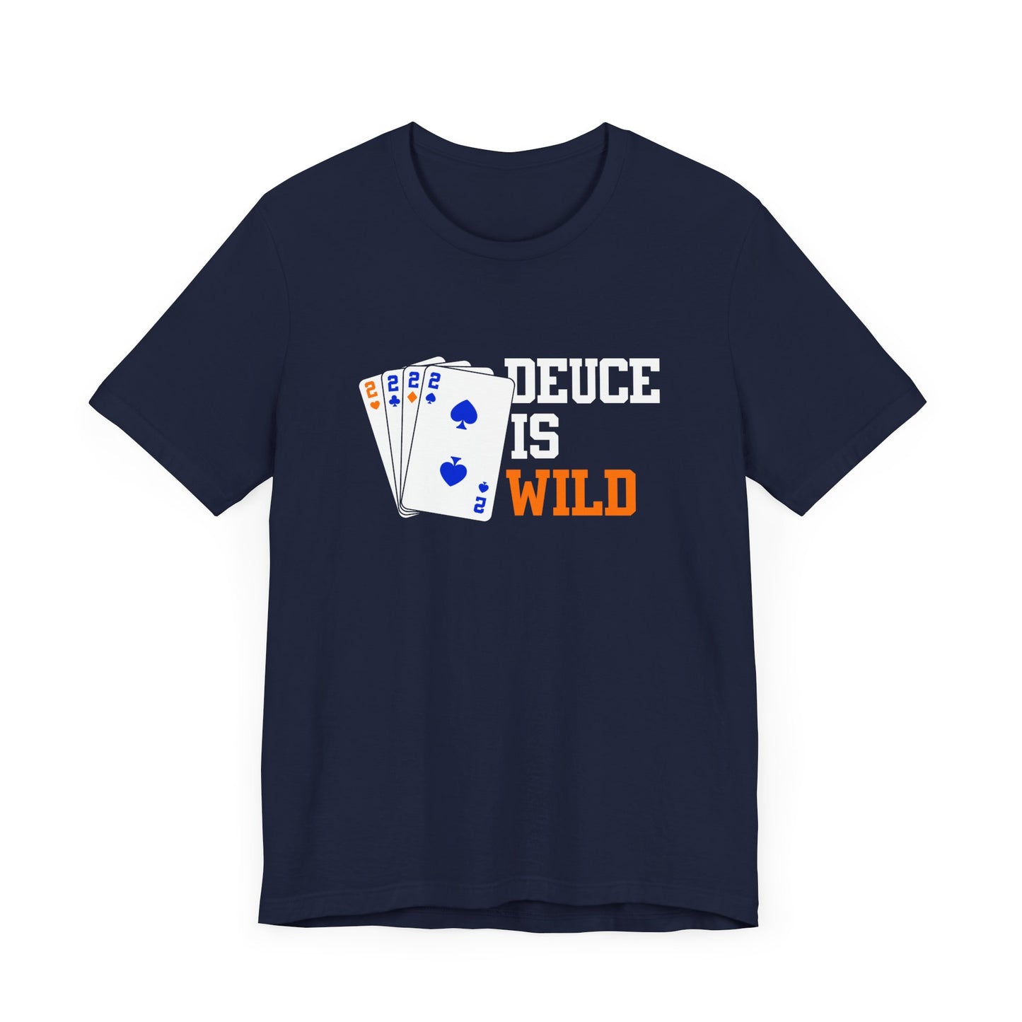 Deuce is Wild